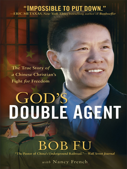 Title details for God's Double Agent by Bob Fu - Available
